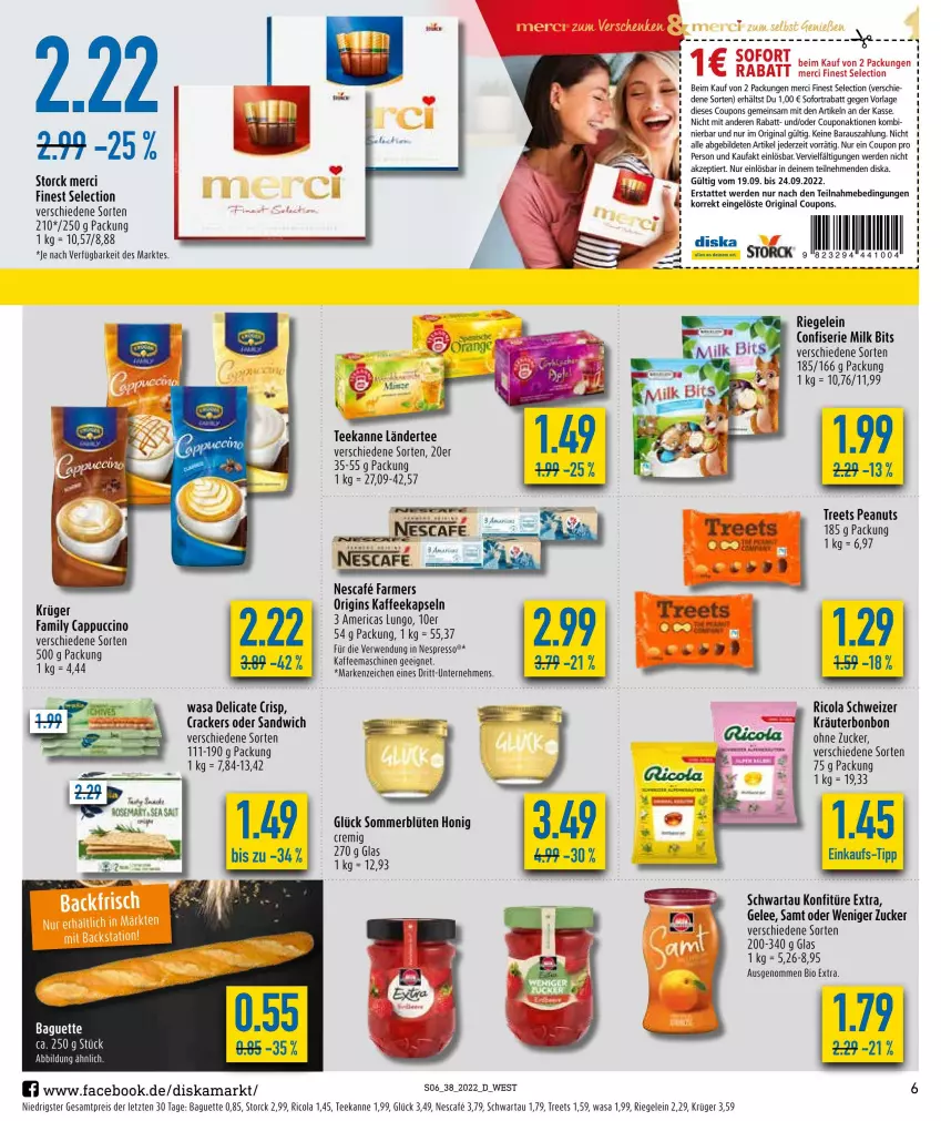 Aktueller Prospekt Diska - Prospekte - von 19.09 bis 24.09.2022 - strona 6 - produkty: baguette, bio, Blüte, Cap, cappuccino, cin, cola, coupon, coupons, cracker, eis, erde, espresso, gelee, gin, honig, kaffee, kaffeekapseln, kaffeemaschine, konfitüre, konfitüre extra, kräuter, krüger, Ländertee, lungo, merci, nescafe, nespresso, reis, Ricola, riegel, rwe, sandwich, Schwartau, sofortrabatt, storck, tee, teekanne, Ti, wasa, ZTE, zucker