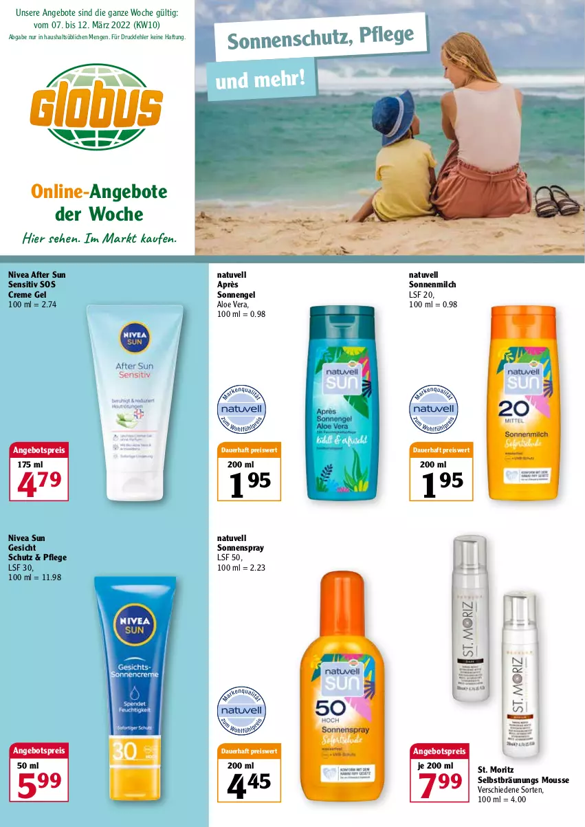 Aktueller Prospekt Globus - Prospekte - von 07.03 bis 12.03.2022 - strona 1 - produkty: after sun, aloe vera, angebot, angebote, angebotspreis, auer, creme, Creme gel, eis, Engel, milch, mousse, nivea, nivea sun, reis, sonnenmilch, sonnenschutz, sonnenspray, Ti