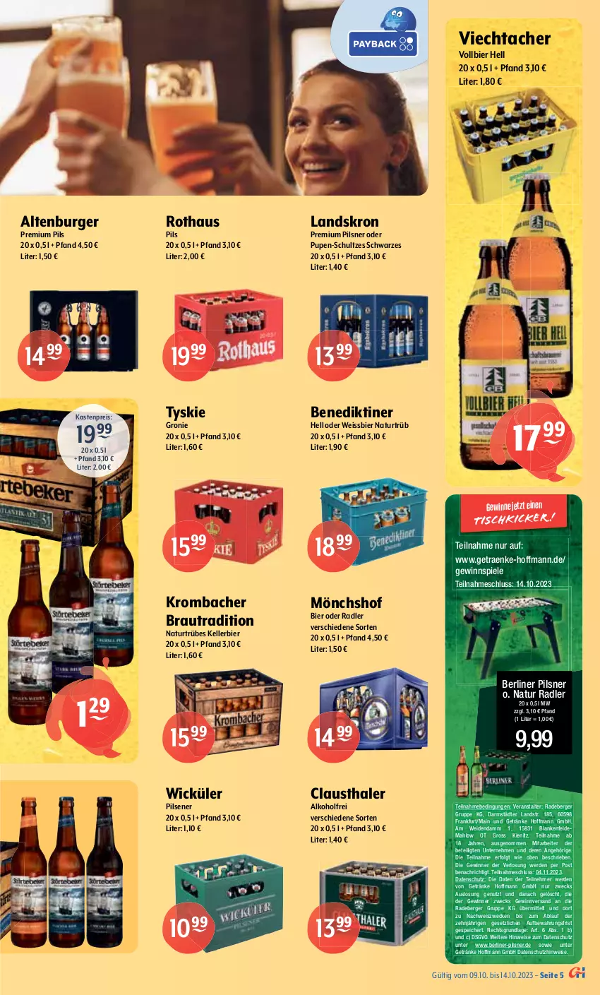 Aktueller Prospekt Getraenke Hoffmann - Prospekte - von 09.10 bis 14.10.2023 - strona 5 - produkty: alkohol, altenburger, Altenmünster, aust, Benediktiner, Berger, berliner, bier, bio, burger, clausthaler, eis, elle, erde, Freiberger, getränk, getränke, gewinnspiel, grapefruit, hasseröder, Hefe, heineken, kellerbier, kraft, krombache, krombacher, LG, Lübzer, malz, Meister, mönchshof, natur, natur radler, oder radler, pils, pilsener, pilsner, premium pils, radeberger, radler, reis, Spiele, Staropramen, störtebeker, Ti, tisch, tyskie, weck, weihenstephan, weissbier, WICK, zitrone