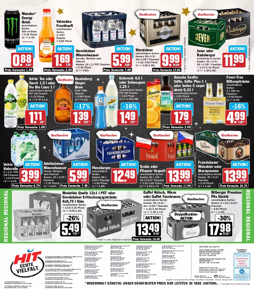 Aktueller Prospekt Hit - Wochenprospekt - von 16.12 bis 21.12.2024 - strona 20 - produkty: adelholzener, Alwa, amecke, angebot, angebote, auer, Bad, Berger, bier, bio, bio limo, bitburger, braun, brause, Bundaberg, burger, drink, eimer, eis, elle, energy drink, Engel, erfrischungsgetränk, erfrischungsgetränke, fassbrause, fever-tree, fisch, flasche, flensburger, franziskaner, frucht, fruchtsaft, gerolsteine, gerolsteiner, getränk, getränke, gin, ginger, glasflasche, Hohes C, Holz, jever, limo, Lübecker, mineralwasser, monster, natur, pils, pilsener, Pilsener Urquell, premium pils, radeberger, Rauch, reis, rel, rheinfels quelle, saft, säfte, schweppes, Sprudel, Staropramen, steiner, tee, Ti, tyskie, uhr, valensina, vio bio limo, volvic, warsteiner, wasser, weissbier, ZTE