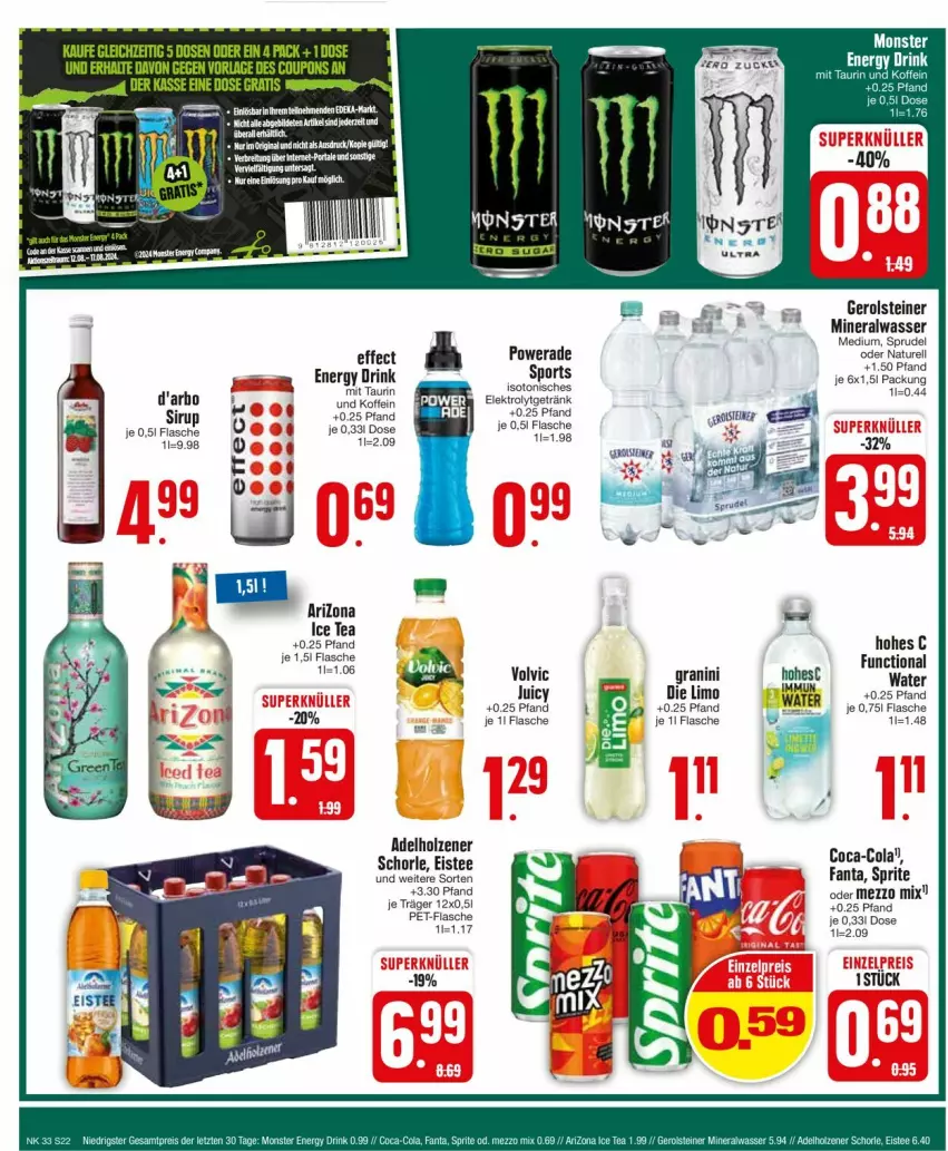 Aktueller Prospekt Edeka - Prospekte - von 12.08 bis 17.08.2024 - strona 24 - produkty: adelholzener, Alwa, coca-cola, cola, drink, Effect, eis, eistee, Elektro, energy drink, fanta, flasche, gerolsteine, gerolsteiner, getränk, granini, Hohes C, Holz, ice tea, limo, Mezzo Mix, mineralwasser, Mineralwasser Medium, natur, pet-flasche, rel, schorle, sirup, Sport, sprite, Sprudel, steiner, tee, Ti, volvic, wasser