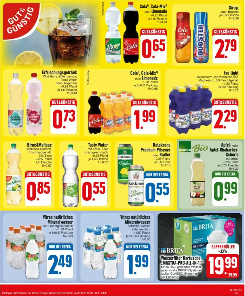 Aktueller Prospekt Edeka - Prospekte - von 12.08 bis 17.08.2024 - strona 25 - produkty: Alwa, apfel, bitter lemon, cola, elle, erfrischungsgetränk, flasche, frucht, fruchtsaft, getränk, gin, ginger, ginger ale, kirsch, krone, limo, limonade, mac, magnesium, mineralwasser, mit frucht, natur, natürliches mineralwasser, oder radler, pils, pilsener, premium pils, radler, rel, saft, schorle, sirup, tonic, tonic water, vita, Vitamine, vitrex, wasser, Wild, wild berry