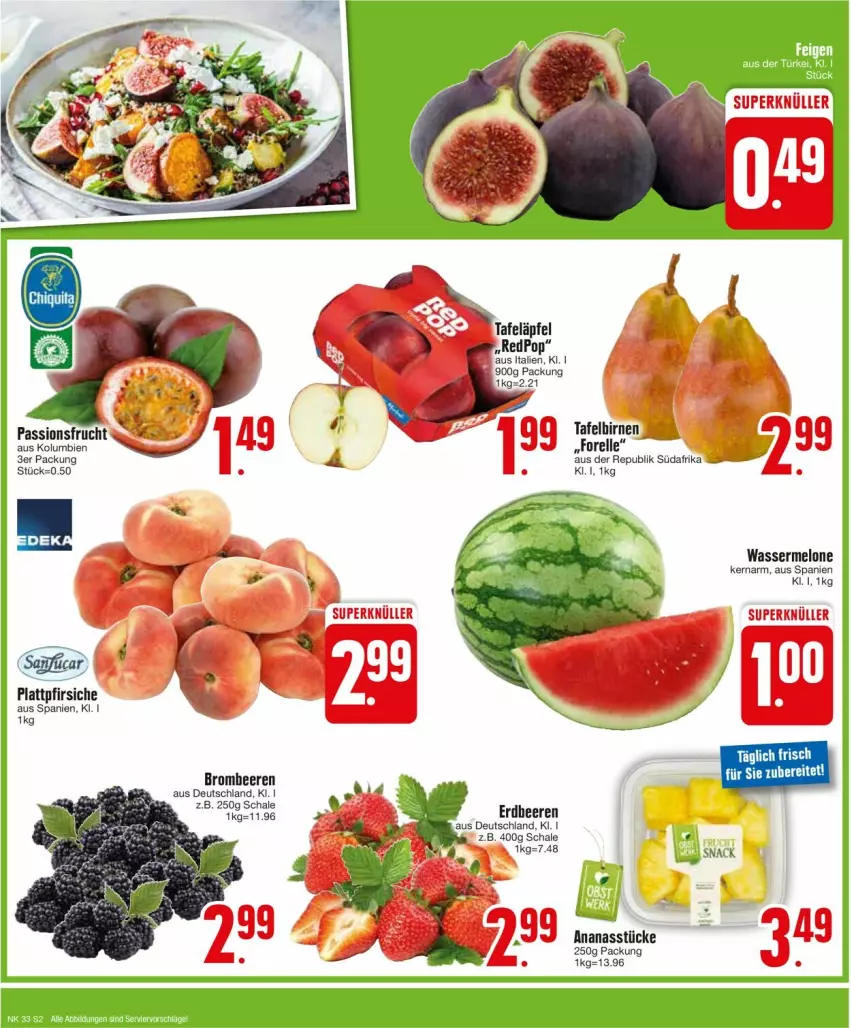 Aktueller Prospekt Edeka - Prospekte - von 12.08 bis 17.08.2024 - strona 4 - produkty: ananas, Ananasstücke, beere, beeren, Birnen, brombeere, brombeeren, elle, erdbeere, erdbeeren, forelle, frucht, LG, melone, passionsfrucht, pfirsich, pfirsiche, plattpfirsiche, rel, Schal, Schale, tafelbirnen, wasser, wassermelone