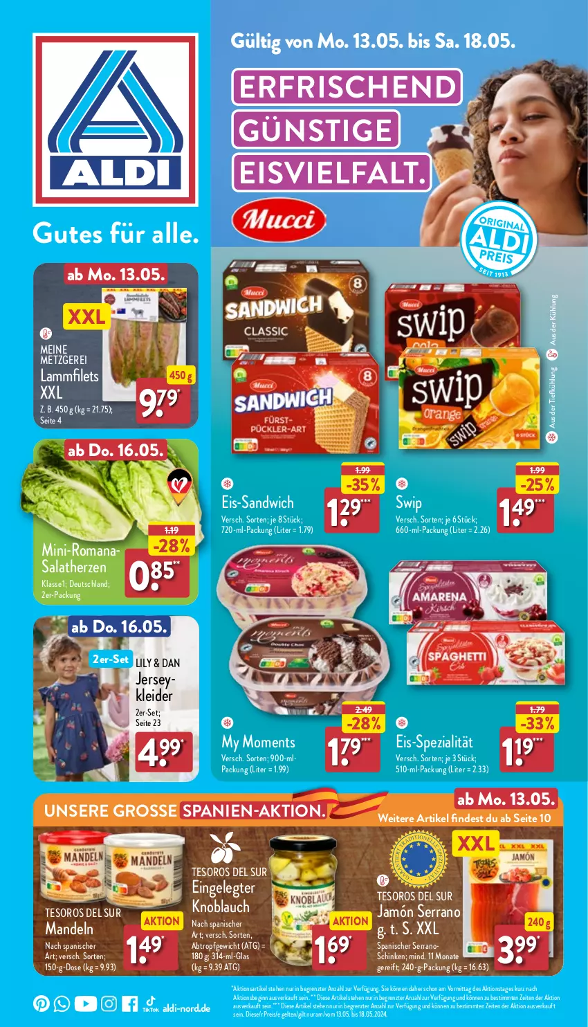 Aktueller Prospekt Aldi Nord - Von Montag - von 13.05 bis 18.05.2024 - strona 1 - produkty: aldi, aus der tiefkühlung, eis, filet, filets, gin, jamón serrano, kleid, kleider, knoblauch, lamm, Lammfilets, mandel, mandeln, reis, salat, salatherzen, sandwich, schinken, serrano, Spezi, Ti, ZTE