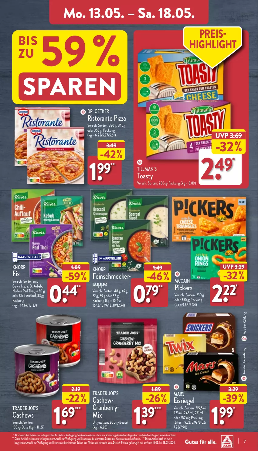 Aktueller Prospekt Aldi Nord - Von Montag - von 13.05 bis 18.05.2024 - strona 7 - produkty: aus der tiefkühlung, beutel, Cashew, chili, cranberry, Dr. Oetker, eis, Eisriegel, elle, feinschmecker, gin, knorr, mars, mccain, nudel, nudeln, pizza, reis, riegel, ristorante, ristorante pizza, salz, suppe, teller, Ti, toast, toasty, ZTE