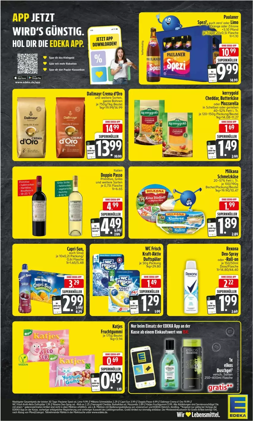 Aktueller Prospekt Edeka - Prospekte - von 07.07 bis 12.07.2025 - strona 2 - produkty: Cap, capri-sun, dallmayr, deka, deo, doppio passo, eis, flasche, frucht, fruchtgummi, Käse, kraft, limo, milka, milkana, passo, Paula, paulaner, reis, rexona, roll-on, Schmelzkäse, Spezi, Ti, wc frisch, ZTE