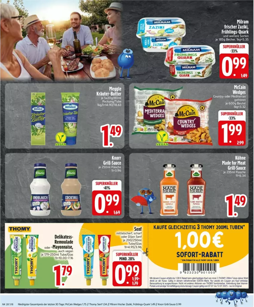 Aktueller Prospekt Edeka - Prospekte - von 07.07 bis 12.07.2025 - strona 20 - produkty: Becher, eis, flasche, grill, K2, knorr, Kühne, mayonnaise, mccain, milram, quark, reis, remoulade, sauce, senf, thomy, Ti, wedges, Yo, zaziki, ZTE