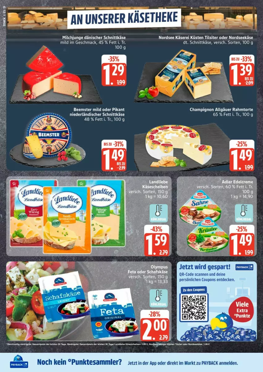 Aktueller Prospekt Edeka - Prospekte - von 05.01 bis 10.01.2026 - strona 16 - produkty: Beemster, champignon, coupon, coupons, decke, Käse, landkäse, LG, mac, ndk, niederländischer schnittkäse, Nordsee, payback, schnittkäse, tesa, Ti, Tilsiter, torte