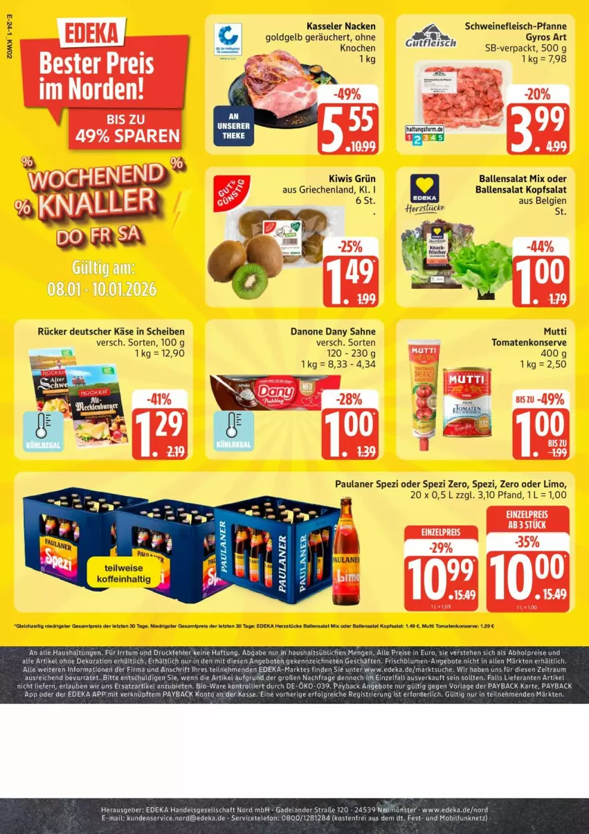 Aktueller Prospekt Edeka - Prospekte - von 05.01 bis 10.01.2026 - strona 28 - produkty: alle artikel ohne dekoration, angebot, angebote, ball, bio, blume, blumen, danone, Dany, dany sahne, deka, dekoration, eis, Elan, fleisch, gyros, Käse, kasseler, kiwi, kopfsalat, LG, limo, Mutti, Paula, paulaner, pfanne, sahne, salat, schwein, schweine, schweinefleisch, Schweinefleisch-Pfanne, Spezi, telefon, Ti, tomate, tomaten, trolli, wein, weine, ZTE