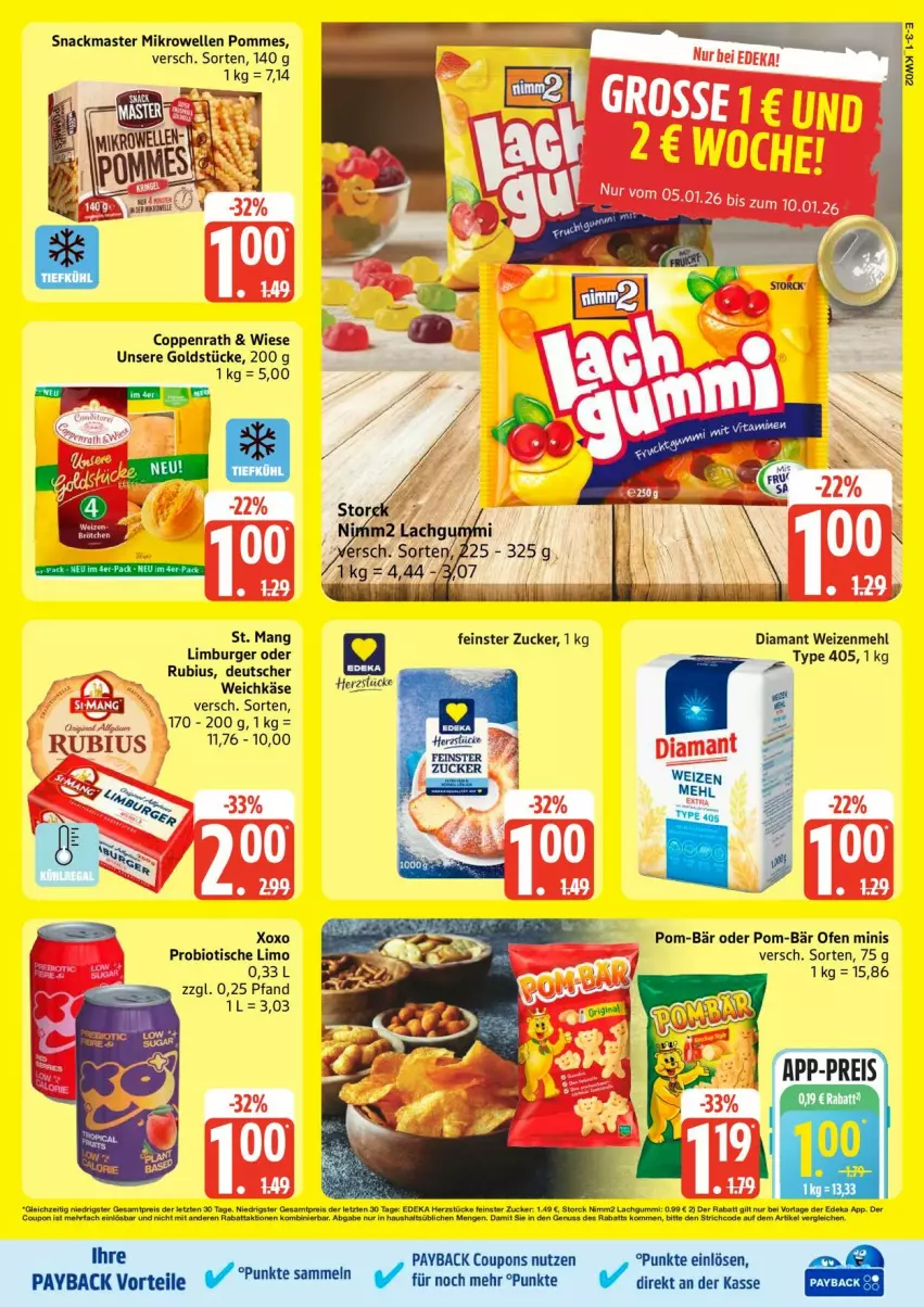 Aktueller Prospekt Edeka - Prospekte - von 05.01 bis 10.01.2026 - strona 3 - produkty: bio, brötchen, burger, coppenrath, coupon, coupons, elle, Goldstücke, Käse, limo, mehl, mikrowelle, Ofen, oxo, payback, pom-bär, pommes, Rubius, snack, tee, tesa, Ti, tisch, type 405, weichkäse, weizenmehl, zucker