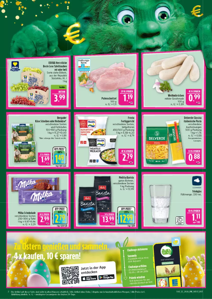 Aktueller Prospekt Marktkauf - Prospekt - von 15.03 bis 21.03.2026 - strona 2 - produkty: Bau, bergader, bohne, bohnen, decke, deka, eis, elle, erde, fertiggericht, frosta, italienische pasta, Käse, lachs, lasagne, leonardo, mac, melitta, milka, milka schokolade, pasta, pute, putenschnitzel, Reibekäse, reis, schnitzel, schoko, schokolade, tafeltrauben, tagliatelle, Ti, trauben, trinkglas, Wild, wildlachs, würstchen, ZTE