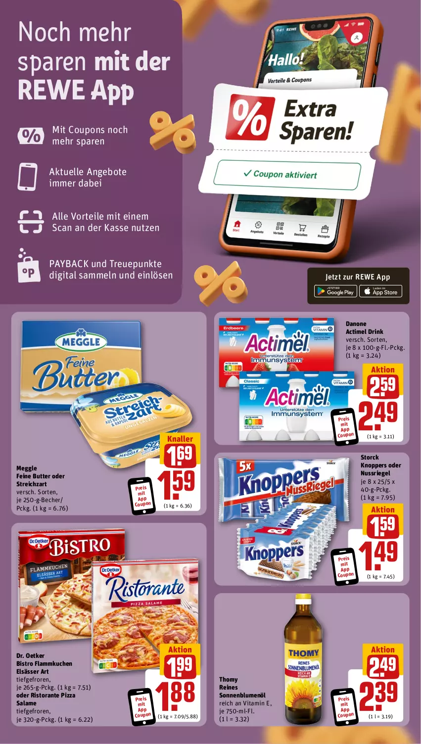 Aktueller Prospekt Rewe - Prospekte - von 08.07 bis 13.07.2024 - strona 3 - produkty: actimel, actimel drink, angebot, angebote, Becher, blume, blumen, blumenöl, butter, coupon, coupons, danone, danone actimel drink, Dr. Oetker, drink, eis, elle, elsässer art, flammkuchen, knoppers, kuchen, lamm, meggle, nuss, nussriegel, payback, pizza, pizza salame, reis, riegel, ristorante, ristorante pizza, sonnenblume, sonnenblumen, sonnenblumenöl, storck, Streichzart, thomy, Ti, vita