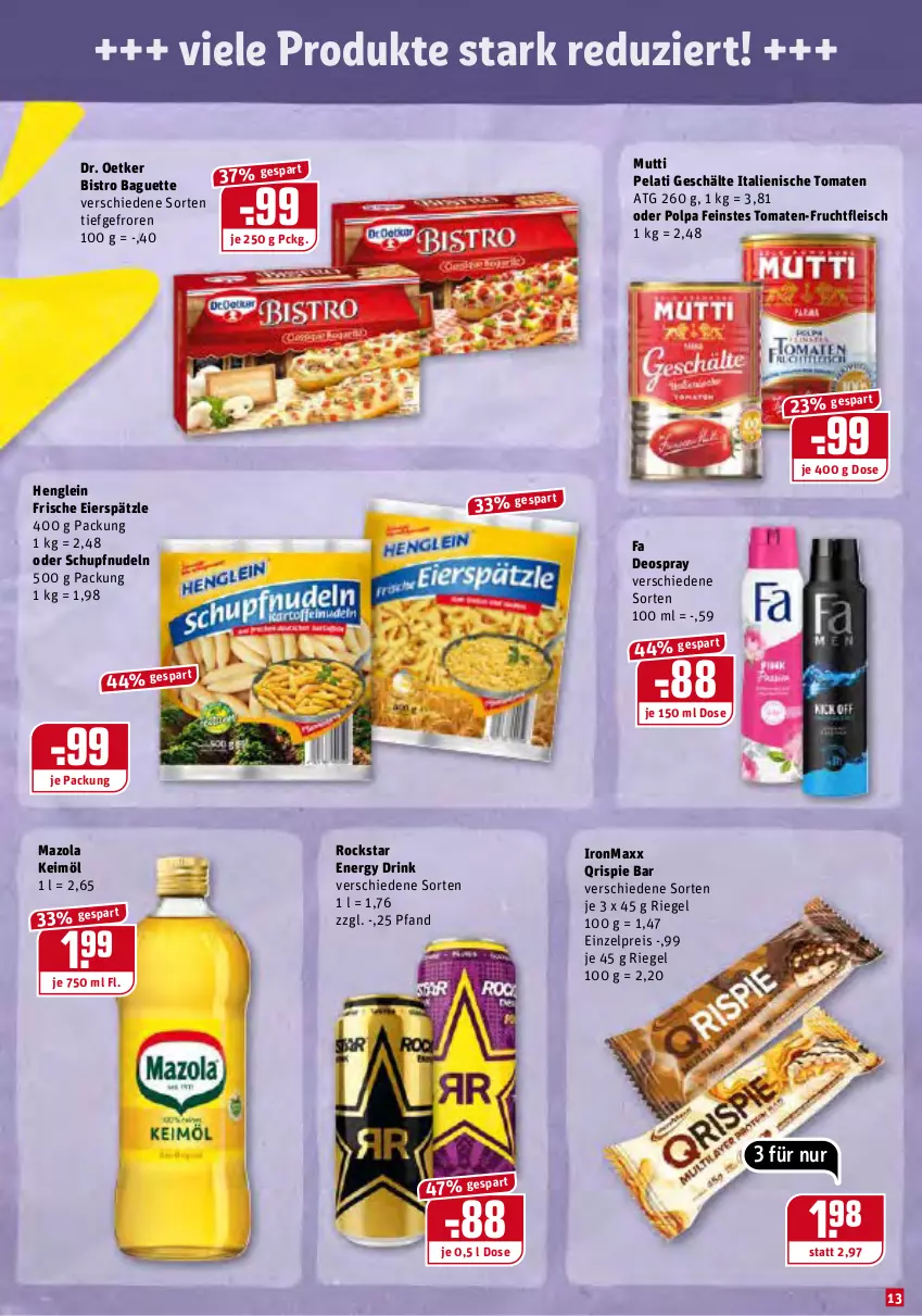 Aktueller Prospekt Rewe - Diese Woche im Angebot! - von 03.01 bis 08.01.2022 - strona 13 - produkty: baguette, Bistro Baguette, deo, deospray, Dr. Oetker, drink, eier, eierspätzle, eis, energy drink, fleisch, frucht, fruchtfleisch, henglein, keimöl, mazola, Mutti, nudel, nudeln, reis, riegel, Rockstar, Ti, tomate, tomaten