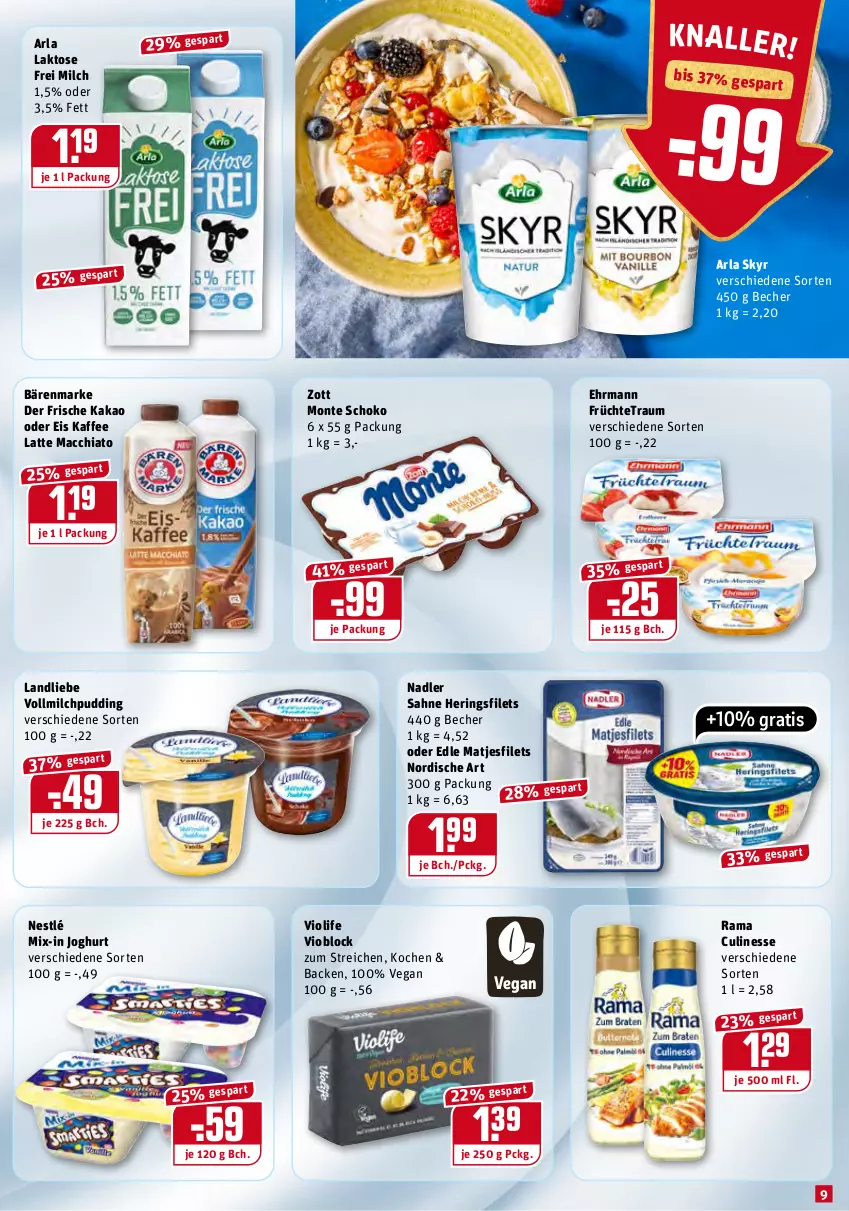 Aktueller Prospekt Rewe - Diese Woche im Angebot! - von 03.01 bis 08.01.2022 - strona 9 - produkty: ACC, arla, arla skyr, bärenmarke, Becher, chia, culinesse, ehrmann, eis, filet, filets, früchte, hering, Herings, heringsfilets, HP, joghur, joghurt, kaffee, kakao, landliebe, latte, latte macchiato, mac, macchiato, matjes, Matjesfilet, matjesfilets, milch, monte, nadler, nestlé, pudding, rama, Rama Culinesse, ring, sahne, schoko, Skyr, Ti, vollmilch, zott, Zott Monte