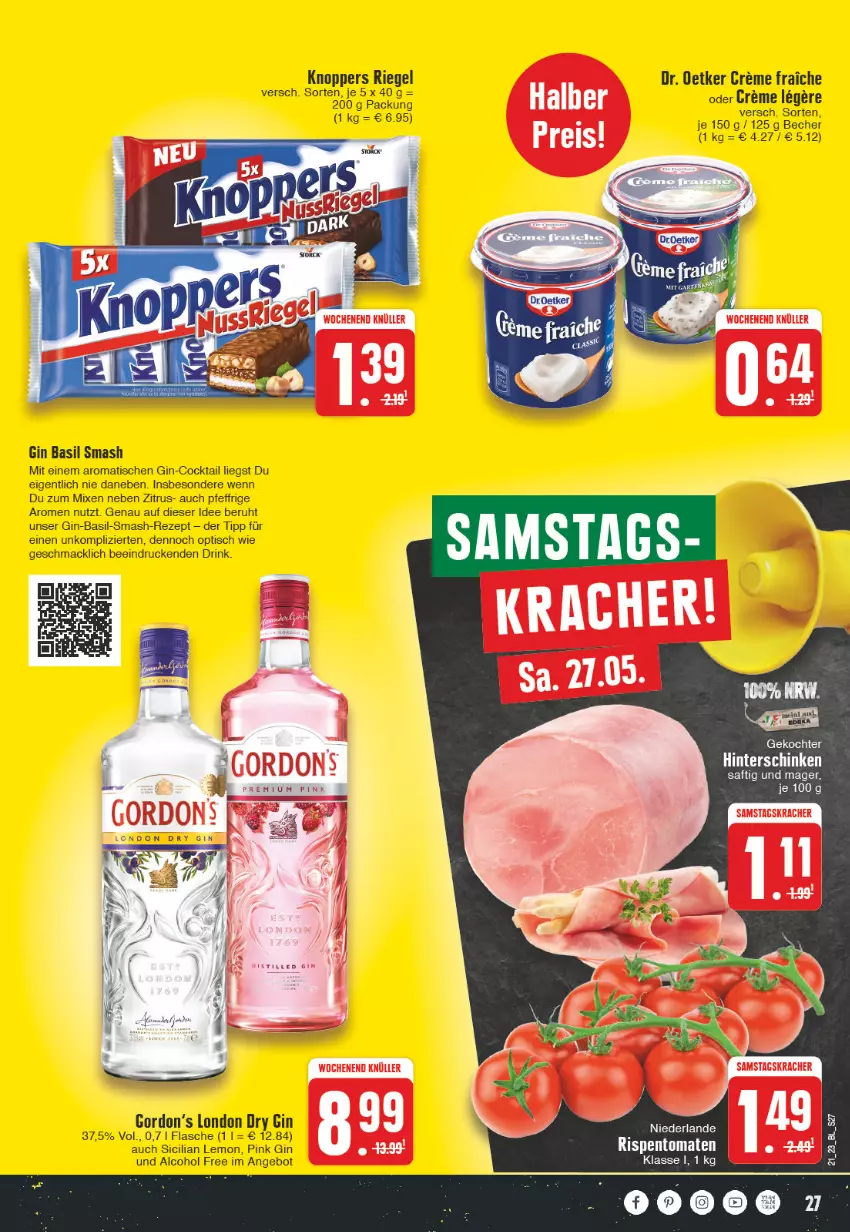 Aktueller Prospekt E Center - Angebote der Woche - von 22.05 bis 27.05.2023 - strona 27 - produkty: angebot, Becher, cocktail, creme, drink, dry gin, erde, flasche, gin, gordon, Gordon’s, hinterschinken, knoppers, london dry, london dry gin, mac, rezept, riegel, rispentomaten, saft, schinken, Ti, tisch, tomate, tomaten