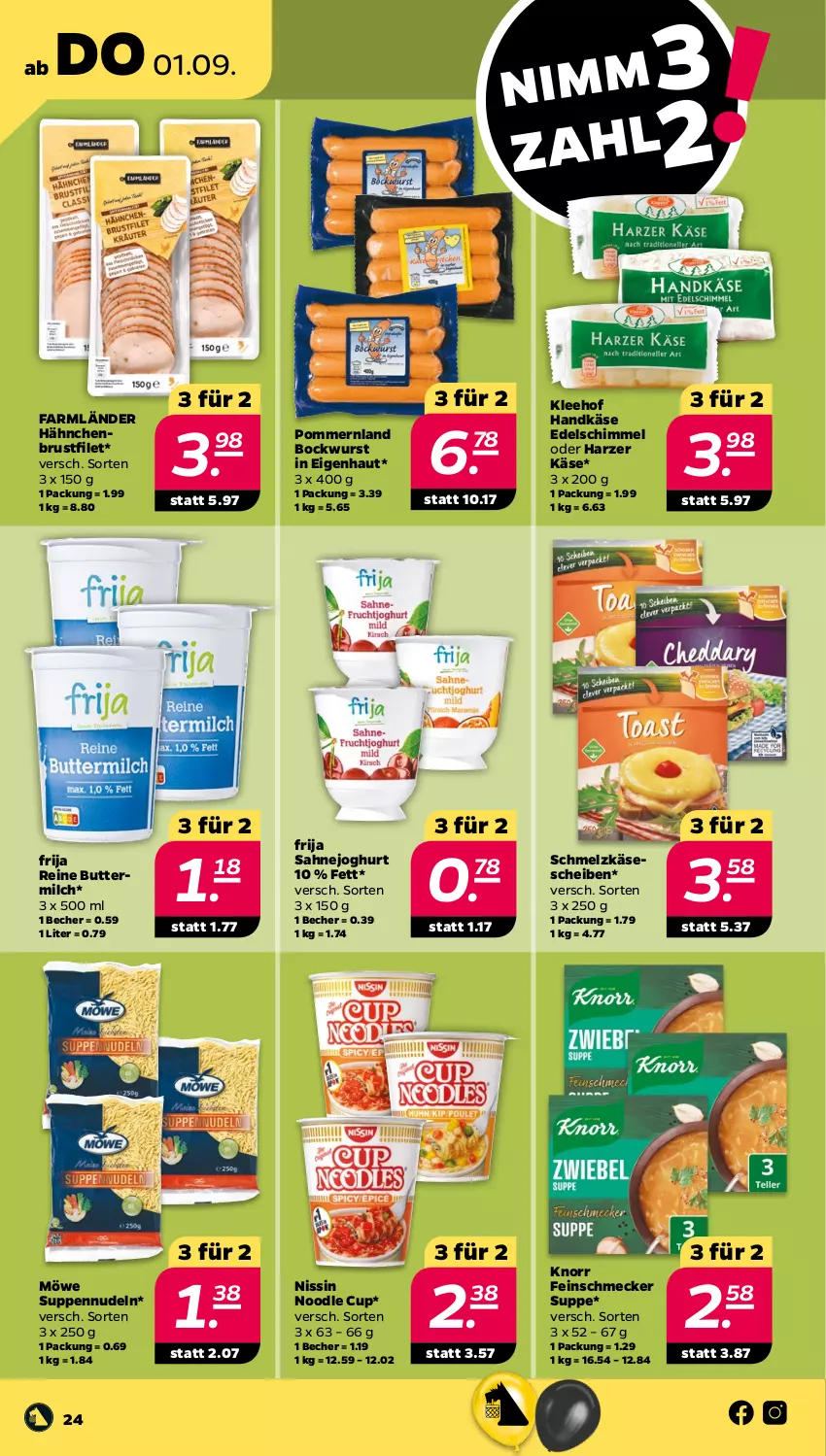 Aktueller Prospekt Netto - Woche 35 - von 29.08 bis 03.09.2022 - strona 24 - produkty: Becher, bockwurst, brustfilet, butter, buttermilch, feinschmecker, filet, hähnchenbrust, hähnchenbrustfilet, joghur, joghurt, Käse, käsescheiben, knorr, milch, ndk, Nissin, nudel, nudeln, reine buttermilch, sahne, Sahnejoghurt, Schmelzkäse, suppe, suppen, wurst