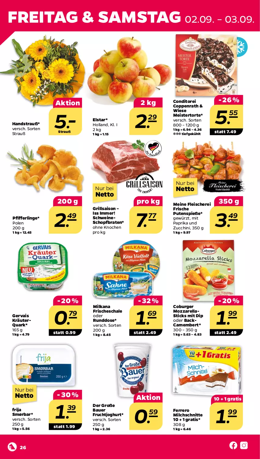 Aktueller Prospekt Netto - Woche 35 - von 29.08 bis 03.09.2022 - strona 26 - produkty: asti, auer, Bau, Bauer, braten, burger, camembert, coppenrath, dip, eis, ferrero, fleisch, Fleischerei, frucht, fruchtjoghurt, gervais, gewürz, grill, joghur, joghurt, kräuter, Meister, milch, Milchschnitte, milka, milkana, mit paprika, mozzarella, paprika, Pfifferlinge, pute, quark, rel, Schal, Schale, Schere, schwein, schweine, Ti, torte, wein, weine, zucchini