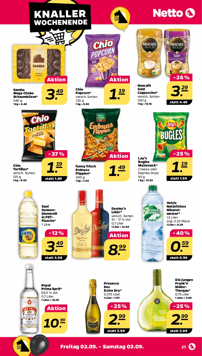 Aktueller Prospekt Netto - Woche 35 - von 29.08 bis 03.09.2022 - strona 27 - produkty: Alwa, blume, blumen, blumenöl, bugles, Cap, cappuccino, cin, ecco, erdnuss, flasche, flippies, Funny Frisch, likör, mais, mineralwasser, Müller, natürliches mineralwasser, Nescafé, nescafé gold, nuss, paprika, popcorn, prosecco, snack, sonnenblume, sonnenblumen, sonnenblumenöl, Ti, tortilla, tortillas, volvic, volvic natürliches, wasser