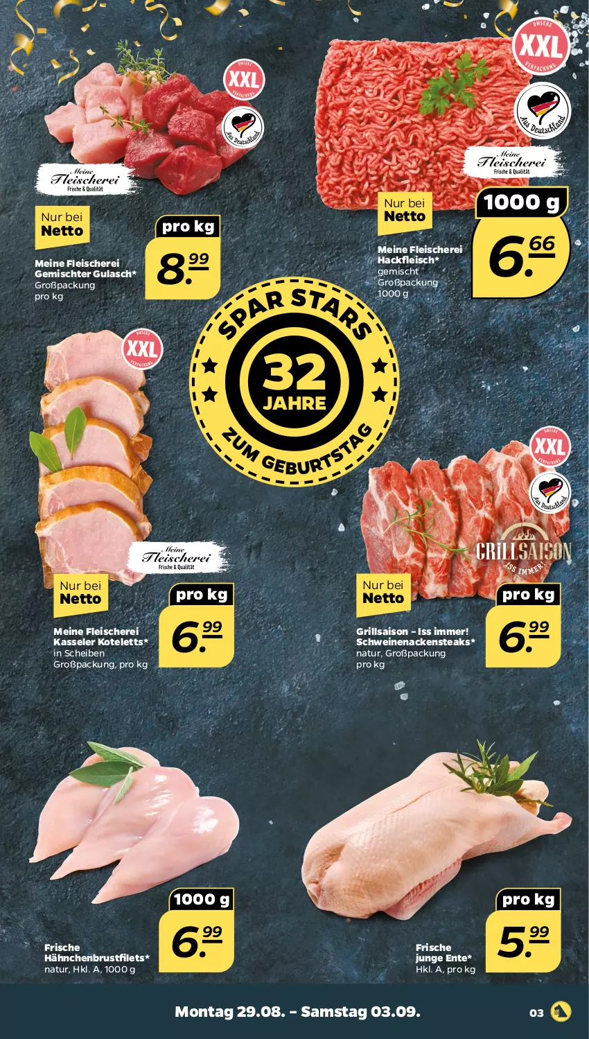 Aktueller Prospekt Netto - Woche 35 - von 29.08 bis 03.09.2022 - strona 3 - produkty: brustfilet, eis, ente, filet, filets, fleisch, Fleischerei, Frische Hähnchen, grill, gulasch, hackfleisch, hähnchenbrust, hähnchenbrustfilet, kasseler, kotelett, Nackensteak, nackensteaks, natur, Schere, schwein, schweine, schweinenacken, steak, steaks, wein, weine