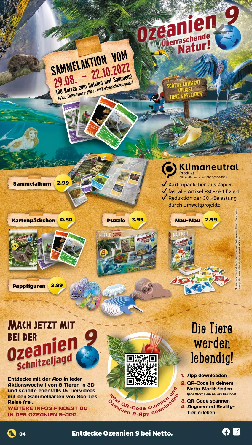 Aktueller Prospekt Netto - Woche 35 - von 29.08 bis 03.09.2022 - strona 4 - produkty: Blüte, decke, deo, eis, ente, erde, gutschein, gutscheine, Kraut, mac, papier, Puzzle, reis, Schal, Spiele, Ti, Tiere