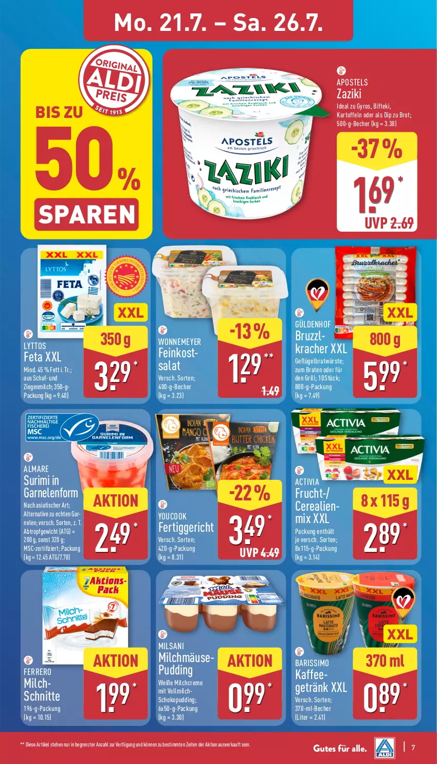 Aktueller Prospekt Aldi Nord - Von Montag - von 21.07 bis 26.07.2025 - strona 7 - produkty: activia, almare, apostels, Becher, Bifteki, braten, brot, cerealien, creme, dip, feinkost, ferrero, fertiggericht, feta, frucht, garnelen, Geflügel, getränk, grill, gyros, kaffee, kartoffel, kartoffeln, kracher, milch, Milchschnitte, pudding, salat, schoko, sim, Ti, tisch, vollmilch, Yo, YouCook, zaziki, ZTE