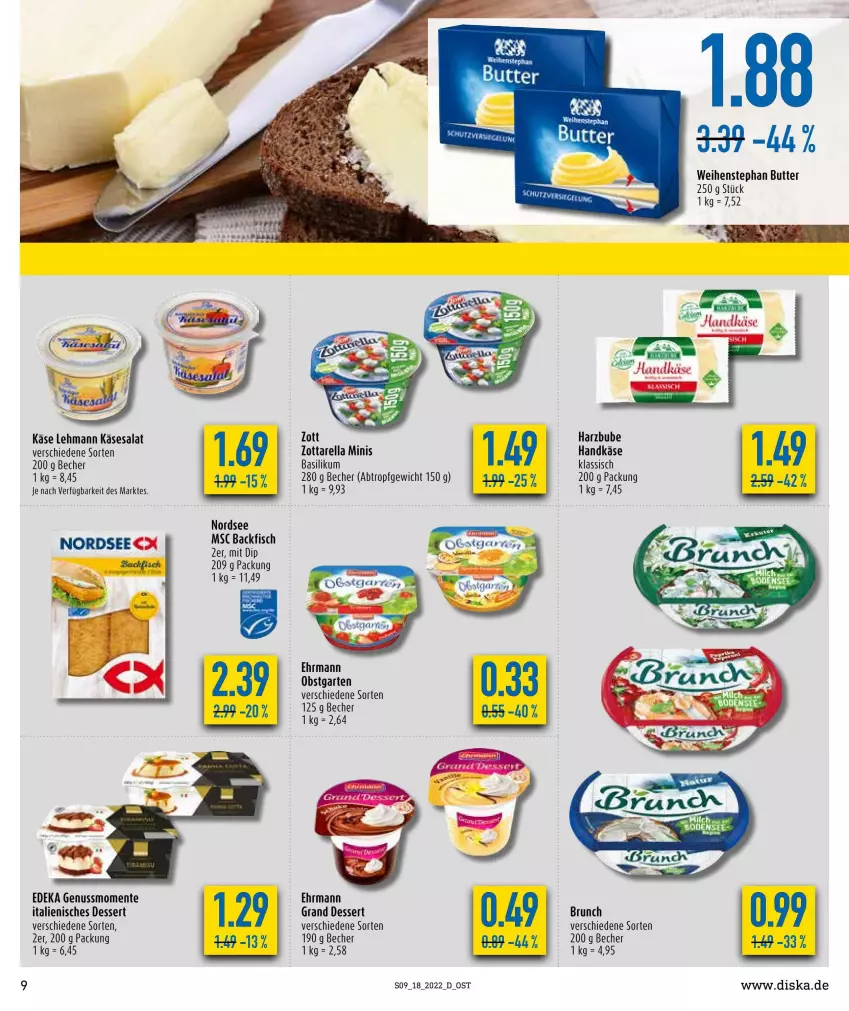 Aktueller Prospekt Diska - Prospekte - von 02.05 bis 07.05.2022 - strona 9 - produkty: backfisch, basilikum, Becher, butter, deka, dessert, dip, ehrmann, Ehrmann Grand Dessert, ente, fisch, Garten, Italienisches Dessert, Käse, ndk, Nordsee, nuss, obst, obstgarten, rel, salat, weihenstephan