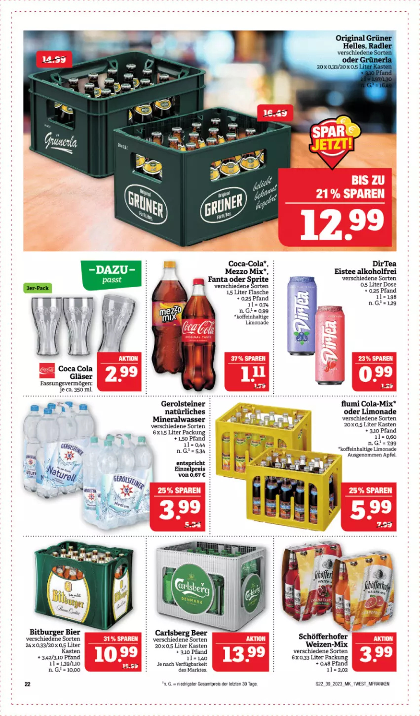 Aktueller Prospekt Edeka - Angebote der Woche - von 25.09 bis 30.09.2023 - strona 22 - produkty: alkohol, Alwa, apfel, bier, bitburger, burger, coca-cola, cola, eis, eistee, fanta, fanta oder, fanta oder sprite, flasche, gerolsteine, gerolsteiner, Gläser, limo, limonade, Mezzo Mix, mineralwasser, oder sprite, reis, schöfferhofer, sprite, steiner, tee, Ti, wasser, ZTE