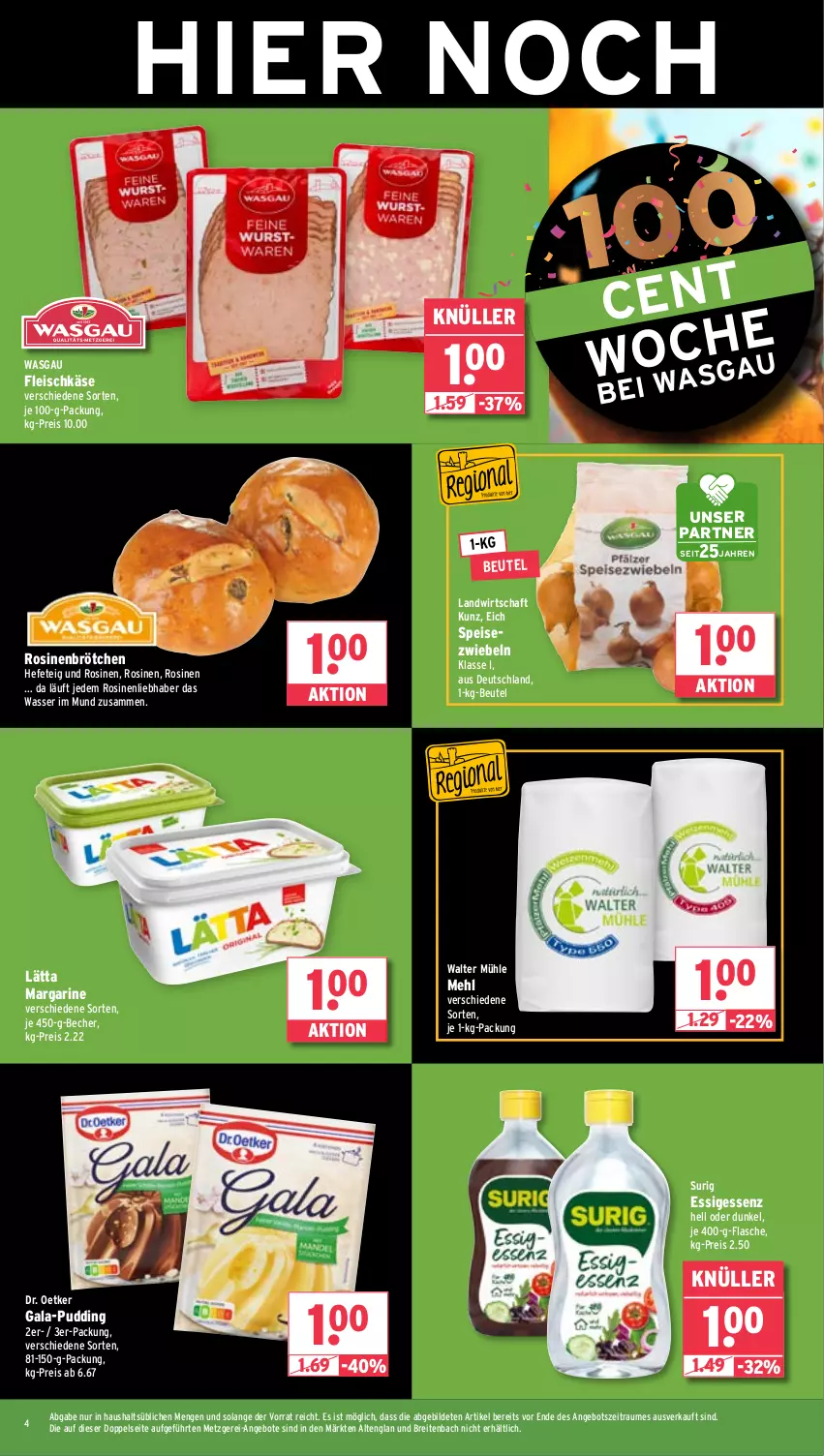 Aktueller Prospekt Wasgau - von 17.03 bis 22.03.2025 - strona 4 - produkty: angebot, angebote, Becher, beutel, Brei, brötchen, Dr. Oetker, eis, essig, flasche, fleisch, fleischkäse, Hefe, Käse, lätta, margarine, mehl, pudding, reis, Speisezwiebeln, Ti, wasser, zwiebel, zwiebeln