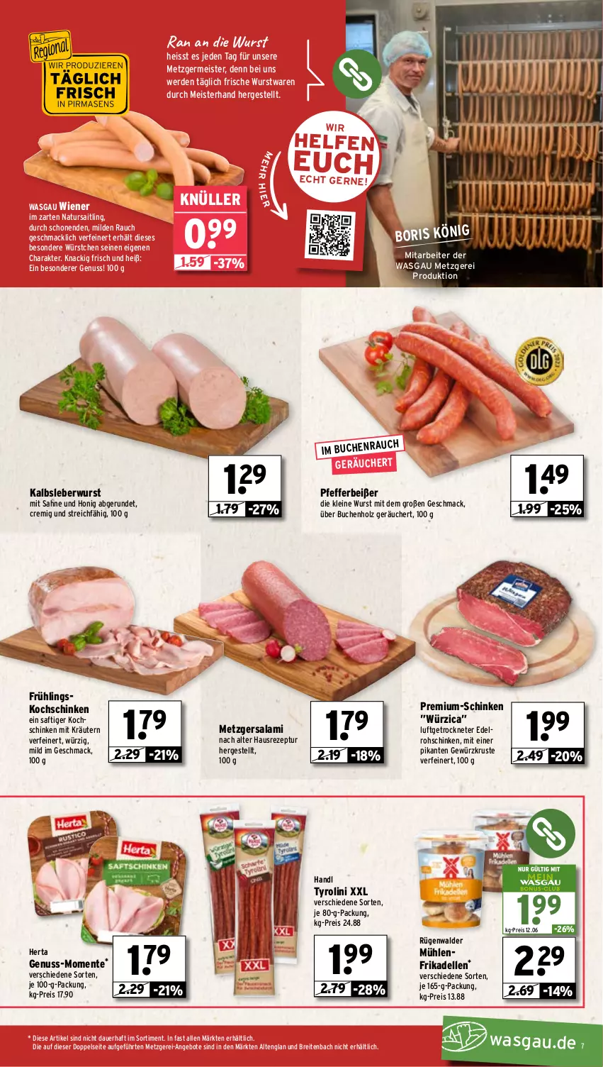 Aktueller Prospekt Wasgau - von 17.03 bis 22.03.2025 - strona 7 - produkty: angebot, angebote, auer, Brei, buch, dell, eis, elle, ente, erde, frikadellen, Germ, gewürz, herta, Holz, honig, Kalbsleber, Kalbsleberwurst, kochschinken, kräuter, kräutern, leberwurst, leine, mac, Meister, natur, nuss, pfeffer, Pfefferbeißer, Rauch, reis, rezept, rohschinken, rügenwalder, rügenwalder mühle, saft, sahne, salami, schinken, Ti, wiener, wurst, würstchen