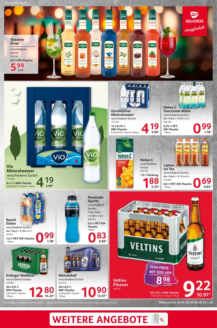 Aktueller Prospekt Selgros - Food - von 30.05 bis 05.06.2024 - strona 23 - produkty: Alwa, bier, eis, eistee, erdinger, flasche, gerolsteine, gerolsteiner, Hohes C, ice tea, LG, lipton, mineralwasser, mönchshof, mw-flasche, Rauch, sirup, Sport, steiner, tee, Ti, wasser