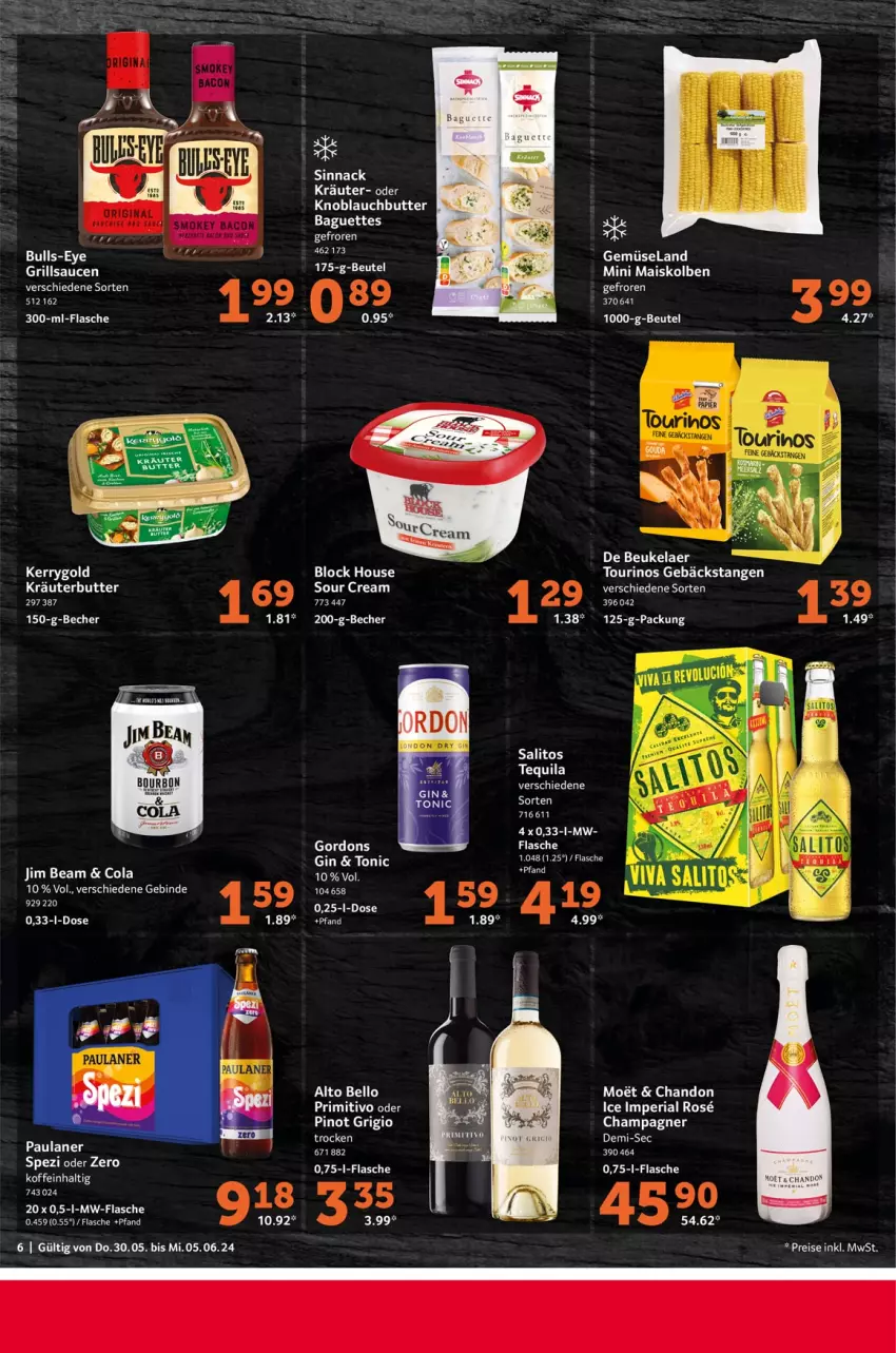 Aktueller Prospekt Selgros - Food - von 30.05 bis 05.06.2024 - strona 6 - produkty: baguette, baguettes, Becher, beutel, butter, champagne, champagner, cola, de beukelaer, eis, Elan, elle, flasche, gin, gordon, gordons, grill, grillsauce, jim beam, kerrygold, Kette, knoblauch, Knoblauchbutter, kräuter, mais, moet, mw-flasche, Paula, paulaner, Pinot, pinot grigio, reis, Ria, sauce, saucen, sinnack, sour cream, Spezi, tequila, Ti, tonic