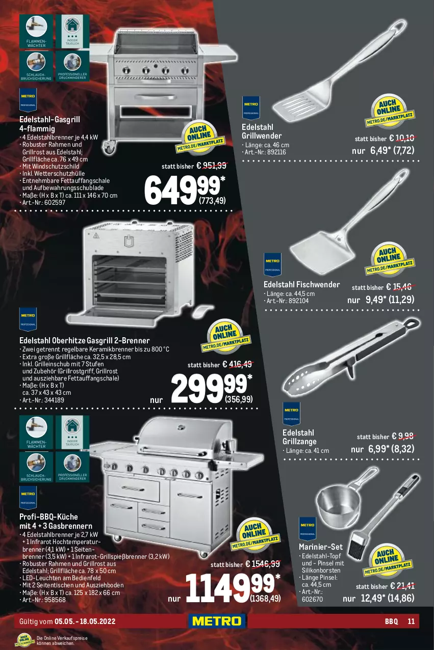 Aktueller Prospekt Metro - BBQ & Grill Spezial - von 05.05 bis 18.05.2022 - strona 11 - produkty: edelstahl, eis, fisch, gasgrill, grill, grillfläche, grillrost, grillzange, küche, lamm, LED-Leuchte, Leuchte, leuchten, Pinsel, reis, Schal, Schale, schutzhülle, Schutzschild, Ti, tisch, topf, Windschutz