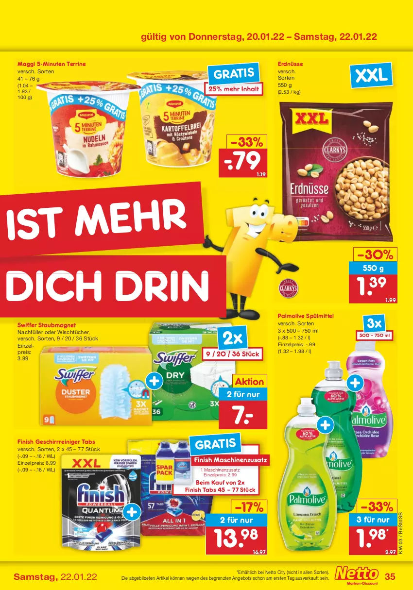 Aktueller Prospekt Netto Marken-Discount - Filial-Angebote - von 17.01 bis 22.01.2022 - strona 35 - produkty: angebot, eis, erdnüsse, Finish, geschirr, maggi, olive, palmolive, reiniger, reis, spülmittel, staubmagnet, swiffer, terrine, Ti, tücher, ZTE