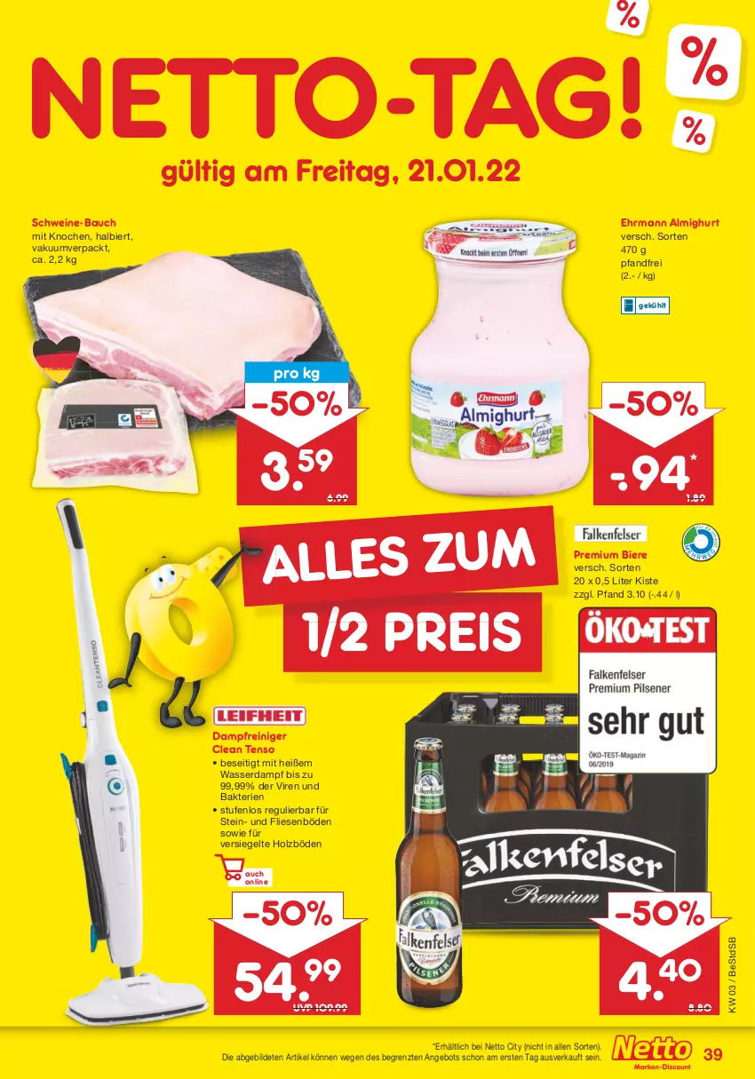 Aktueller Prospekt Netto Marken-Discount - Filial-Angebote - von 17.01 bis 22.01.2022 - strona 39 - produkty: almighur, almighurt, angebot, Bau, bier, Biere, dampfreiniger, ehrmann, ehrmann almighurt, eis, Holz, reiniger, reis, schwein, schweine, schweine-bauch, Ti, wasser, wein, weine, ZTE