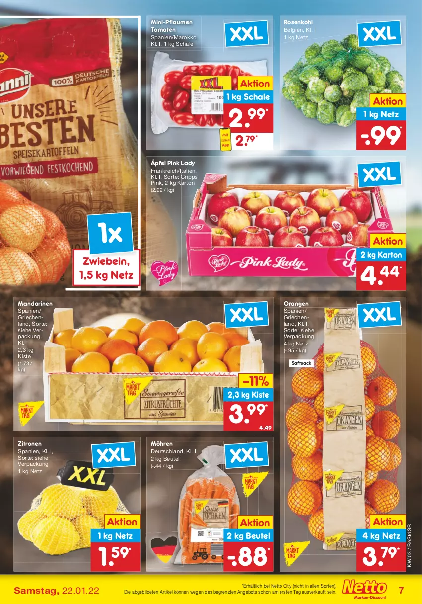 Aktueller Prospekt Netto Marken-Discount - Filial-Angebote - von 17.01 bis 22.01.2022 - strona 7 - produkty: angebot, beutel, LG, mandarine, mandarinen, möhren, orange, orangen, pflaume, pflaumen, Pink Lady, rosen, Rosenkohl, sac, saft, Schal, Schale, Ti, tomate, tomaten, zitrone, zitronen, ZTE, zwiebel, zwiebeln