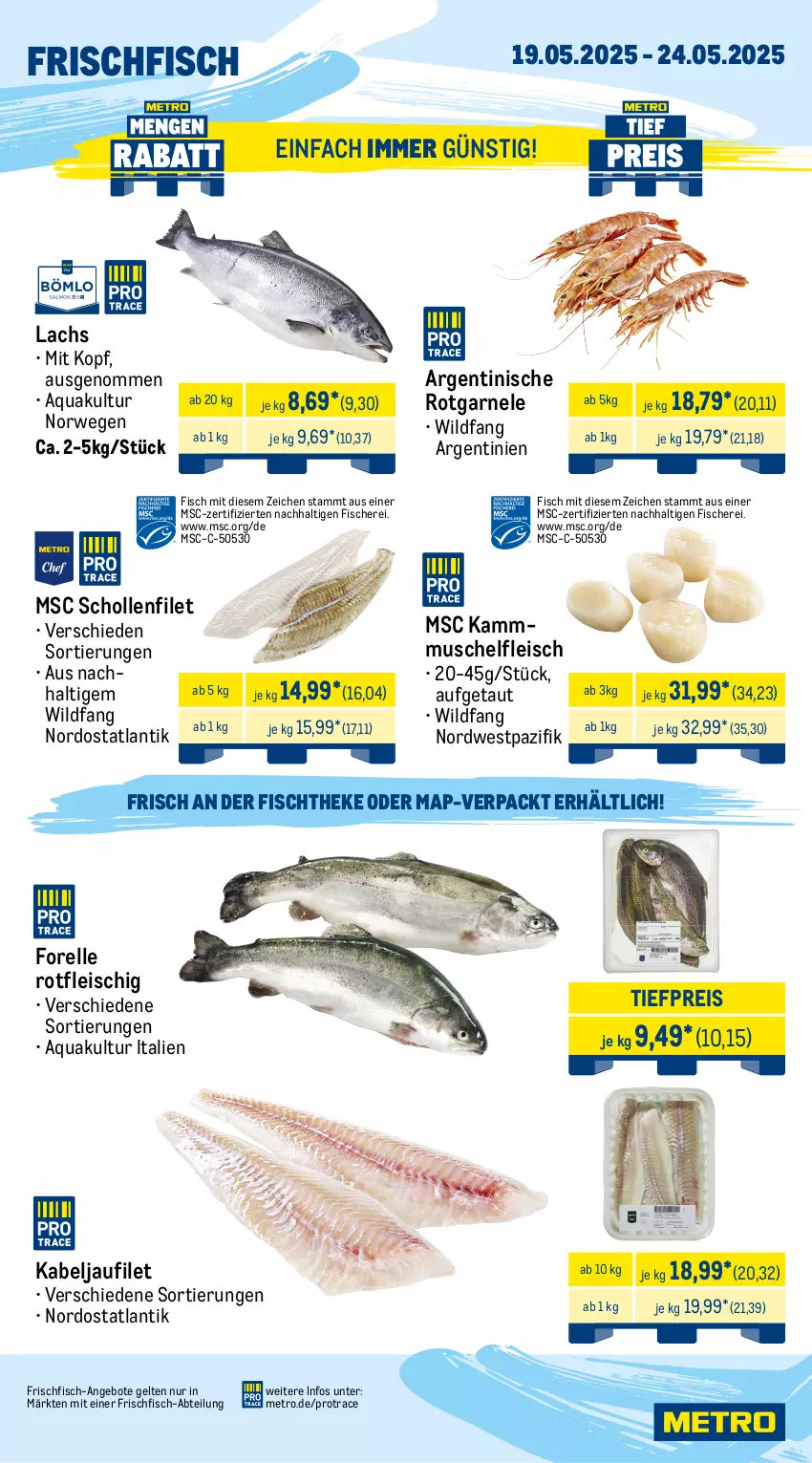 Aktueller Prospekt Metro - Wochen-Angebote Gastro - von 19.05 bis 24.05.2025 - strona 5 - produkty: Abtei, angebot, angebote, aqua, beef, eis, elle, entrecôte, filet, fisch, fische, Fischer, fischtheke, fleisch, forelle, frischfisch, kabeljaufilet, lachs, Metro, reis, rel, rind, rinder, rinderfilet, Rippen, roastbeef, rwe, salz, Schere, scholl, steak, Ti, tiefpreis, Wild