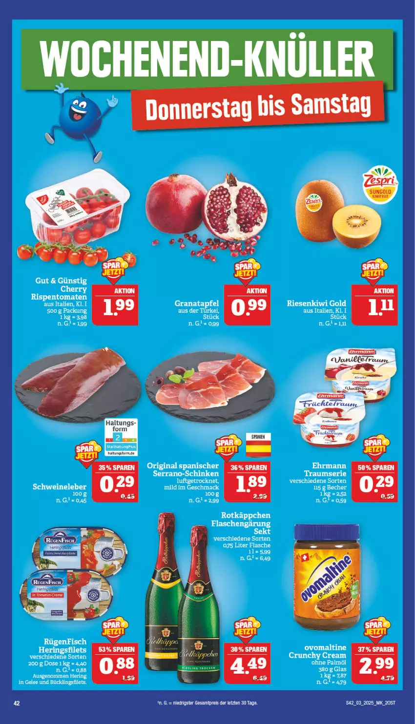 Aktueller Prospekt Marktkauf - Prospekt - von 12.01 bis 18.01.2025 - strona 42 - produkty: apfel, Becher, eis, ente, filet, filets, flasche, gelee, grana, granatapfel, mac, ohne palmöl, ovomaltine, Rana, reis, rispentomaten, schinken, schwein, schweine, Schweineleber, sekt, serrano, tee, Ti, tomate, tomaten, wein, weine, ZTE