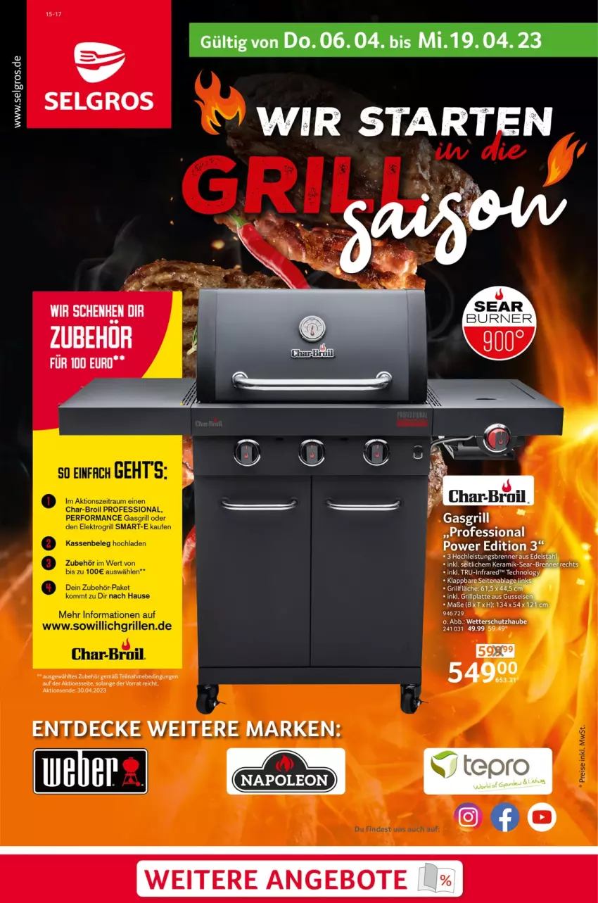 Aktueller Prospekt Selgros - Grillsaison - von 06.04 bis 19.04.2023 - strona 1 - produkty: angebot, angebote, char-broil, decke, edelstahl, eis, grill, grillfläche, grillplatte, latte, LG, Ti