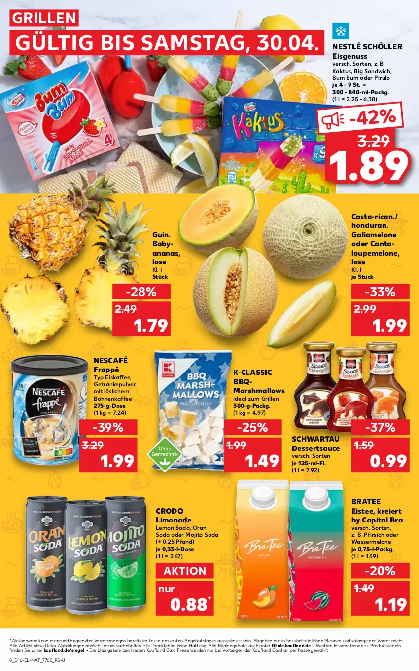 Aktueller Prospekt Kaufland - von 21.04 bis 30.04.2022 - strona 8 - produkty: ananas, angebot, angebote, bohne, bohnen, bohnenkaffee, BraTee, Cap, dessert, desserts, dessertsauce, eier, eis, eiskaffee, eistee, erde, frappé, galiamelone, getränk, getränke, getränkepulver, grill, ideal zum grillen, kaffee, limo, limonade, mars, melone, mojito, Nescafé, nestlé, nestlé schöller, nuss, pfirsich, reis, sandwich, sauce, Schöller, Schwartau, Soda, tee, Ti, wasser, wassermelone, ZTE