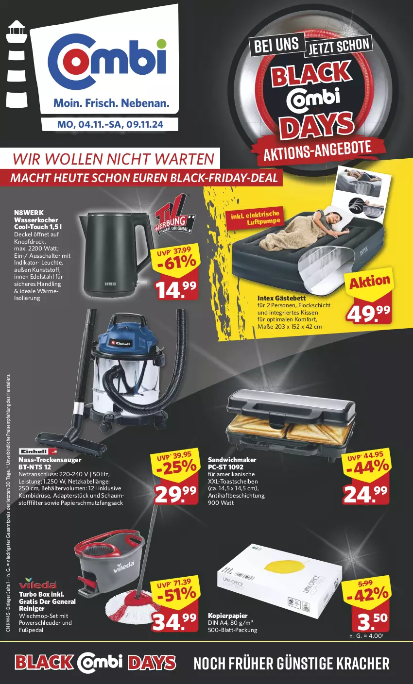 Aktueller Prospekt Combi - Prospekte - von 04.11 bis 09.11.2024 - strona 1 - produkty: adapter, Behälter, bett, decke, Deckel, din a4, edelstahl, eis, elle, friday, Gästebett, Heu, HP, kissen, Kocher, kopierpapier, kracher, lack, Leuchte, mac, papier, reiniger, reis, sac, sandwich, Schal, teller, Ti, toast, Trockensauger, wasser, wasserkocher, wolle, ZTE