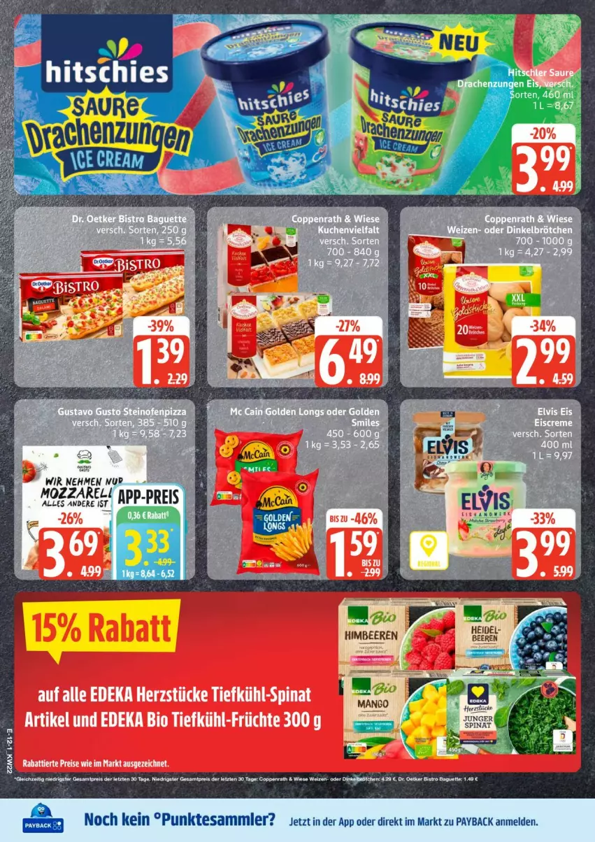 Aktueller Prospekt Edeka - Prospekte - von 25.05 bis 30.05.2026 - strona 14 - produkty: baguette, beere, beeren, Bistro Baguette, brötchen, coppenrath, Dr. Oetker, eis, himbeer, himbeere, himbeeren, mango, payback, reis, rel, tesa, Ti, ZTE