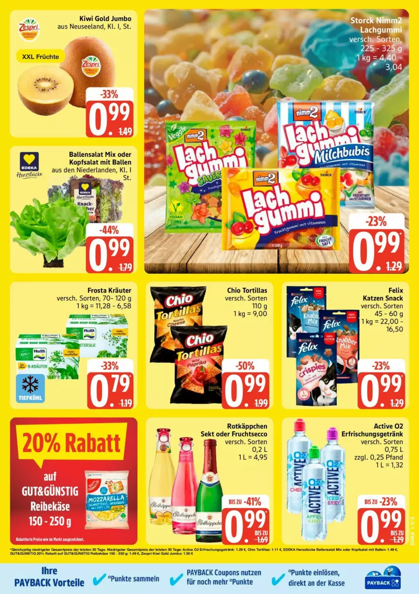 Aktueller Prospekt Edeka - Prospekte - von 25.05 bis 30.05.2026 - strona 3 - produkty: ball, coupon, coupons, deka, ecco, Elan, erfrischungsgetränk, felix, frosta, frucht, früchte, fruchtsecco, getränk, jumbo, kiwi, Kiwi Gold, kopfsalat, kräuter, payback, rotkäppchen, salat, sekt, snack, Ti, tortilla, tortillas