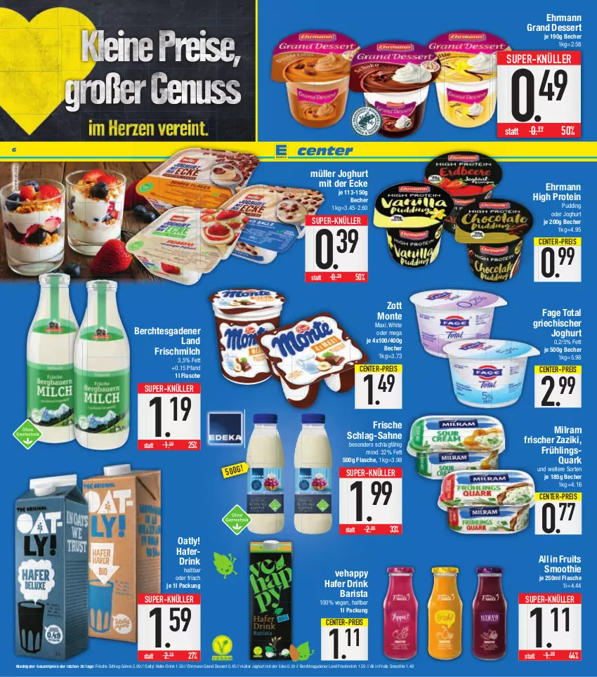 Aktueller Prospekt E Center - Angebote der Woche - von 20.02 bis 25.02.2023 - strona 6 - produkty: Becher, dessert, drink, ehrmann, Ehrmann Grand Dessert, eis, ente, flasche, Griechischer Joghurt, hafer, Haferdrink, joghur, joghurt, joghurt mit der ecke, milch, milram, monte, Müller, pudding, quark, reis, sahne, smoothie, super-knüller, zaziki, zott, Zott Monte, ZTE