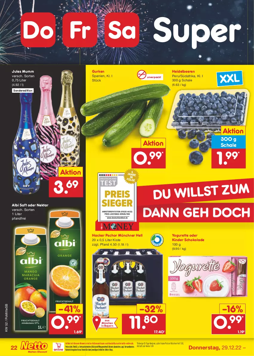 Aktueller Prospekt Netto Marken-Discount - Filial-Angebote - von 27.12 bis 31.12.2022 - strona 22 - produkty: asti, beere, beeren, bestpreis, eis, gurke, gurken, hacker pschorr, heidelbeere, heidelbeeren, jules mumm, Kinder, kinder schokolade, mumm, ndk, Nektar, reis, saft, Schal, Schale, schoko, schokolade, Ti, Yo, yogurette