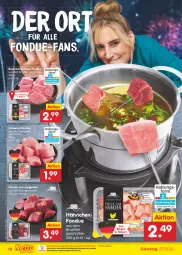 Gazetka promocyjna Netto Marken-Discount - Filial-Angebote - Gazetka - ważna od 31.12 do 31.12.2022 - strona 10 - produkty: bestpreis, brustfilet, eis, filet, fleisch, Fondue, jungbullen, ndk, pute, reis, Schal, Schale, schnitten, schwein, schweine, Ti, wein, weine, wurst, wurst in selbstbedienung