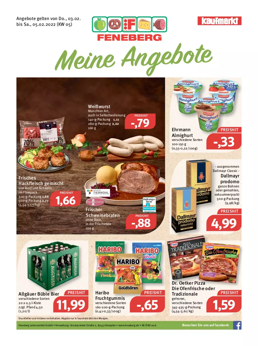 Aktueller Prospekt Feneberg - Prospekte - von 03.02 bis 05.02.2022 - strona 1 - produkty: almighur, almighurt, angebot, angebote, bier, bohne, bohnen, braten, dallmayr, dallmayr prodomo, die ofenfrische, Dr. Oetker, ehrmann, ehrmann almighurt, eis, fleisch, frucht, fruchtgummi, fruchtgummis, hackfleisch, hackfleisch gemischt, haribo, lebensmittel, LG, Ofen, pizza, prodomo, reis, rind, schwein, schweine, schweinebraten, Ti, tradizionale, wein, weine, Weißwurst, wurst