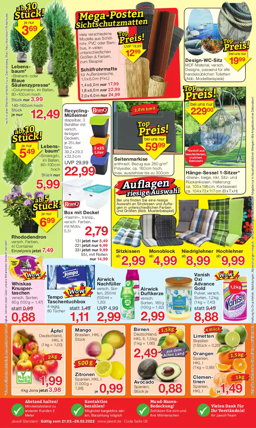 Aktueller Prospekt Jawoll - Prospekte - von 20.03 bis 26.03.2022 - strona 8 - produkty: airwick, angebot, angebote, avocado, ball, bambus, Bau, Behälter, Birnen, Brei, clementinen, Clin, Container, decke, Deckel, dekoration, dell, Duftkerze, edelstahl, eimer, eis, elle, erde, kerze, kissen, korb, leimer, limette, limetten, mango, Mett, metten, Mode, orange, orangen, passend für alle, reis, Ria, ritter, Rückenkissen, Schütze, Seitenmarkise, sessel, siena, sitzkissen, Spiele, Tasche, taschen, Tempo, Ti, tuc, tücher, vanish, wc-sitz, whiskas, WICK, zitrone, zitronen