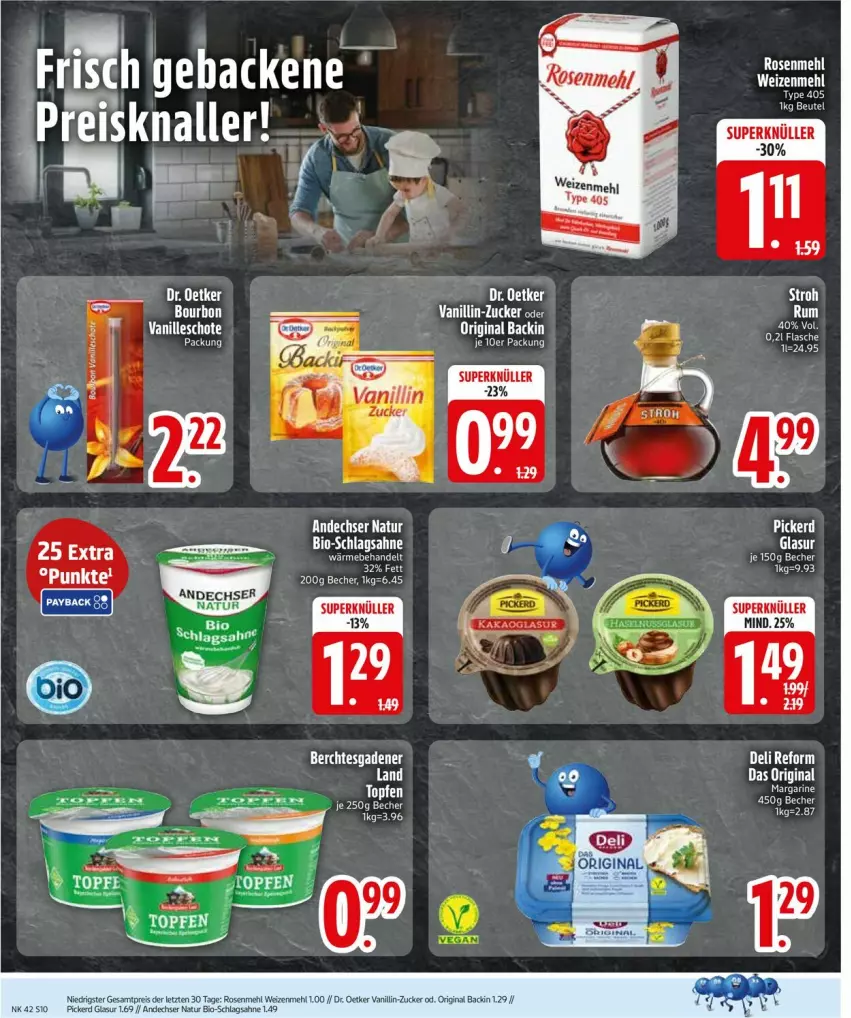 Aktueller Prospekt Edeka - Prospekte - von 13.10 bis 18.10.2025 - strona 12 - produkty: andechser natur, Becher, bio, Dr. Oetker, eis, geback, gin, margarine, mehl, natur, reis, rosen, Rosenmehl, rum, sahne, schlagsahne, type 405, weizenmehl, ZTE, zucker