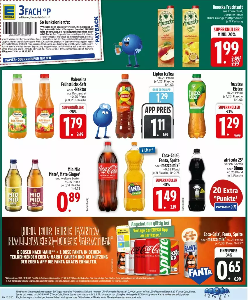 Aktueller Prospekt Edeka - Prospekte - von 13.10 bis 18.10.2025 - strona 22 - produkty: Afri Cola, angebot, coca-cola, cola, coupon, coupons, deka, eis, eistee, ente, erde, fanta, flasche, fuzetea, gin, ginger, LG, limo, limonade, lipton, Mezzo Mix, Mio Mio, Nektar, payback, pet-flasche, Rauch, reis, rwe, saft, sprite, tee, Ti, tisch, valensina, wasser