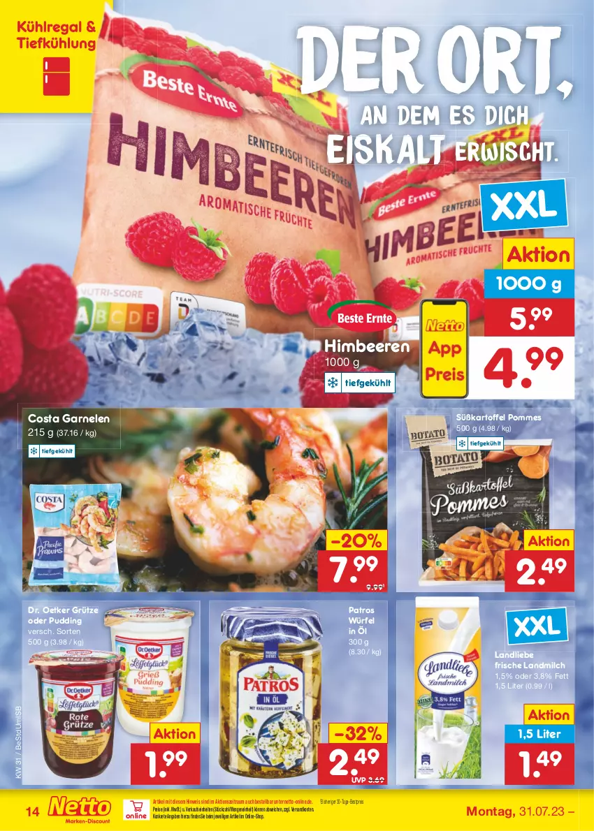 Aktueller Prospekt Netto Marken-Discount - Filial-Angebote - von 31.07 bis 05.08.2023 - strona 16 - produkty: beere, beeren, bestpreis, Dr. Oetker, eis, garnelen, grütze, himbeer, himbeere, himbeeren, kartoffel, kühlregal, landliebe, landmilch, milch, ndk, patros, pommes, pudding, regal, reis, Ti, würfel